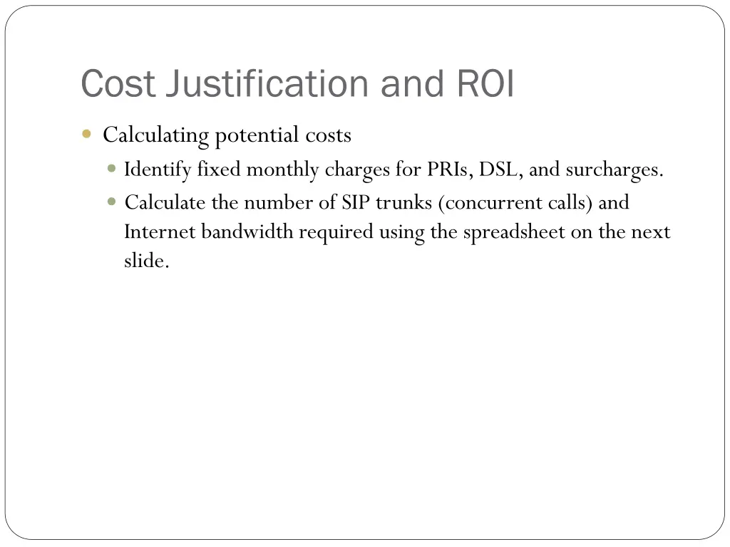 cost justification and roi 6