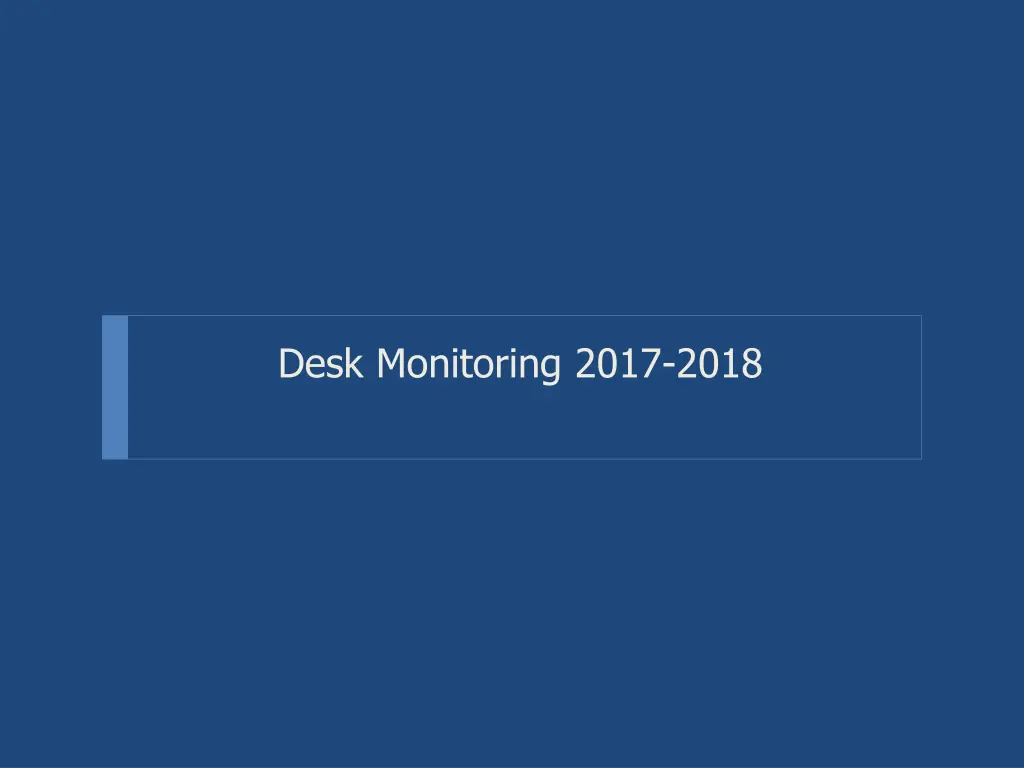 desk monitoring 2017 2018