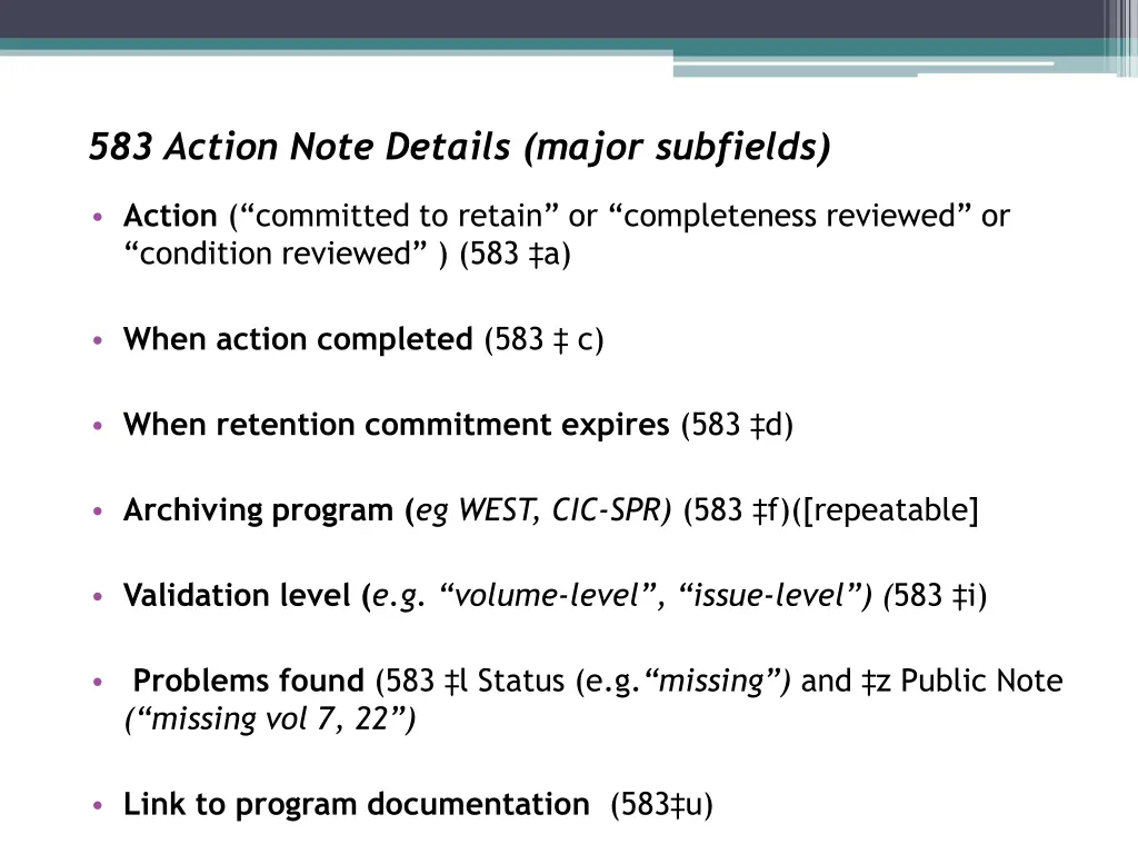 583 action note details major subfields