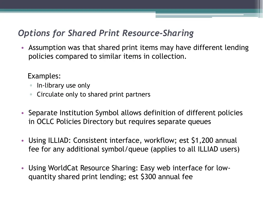 options for shared print resource sharing