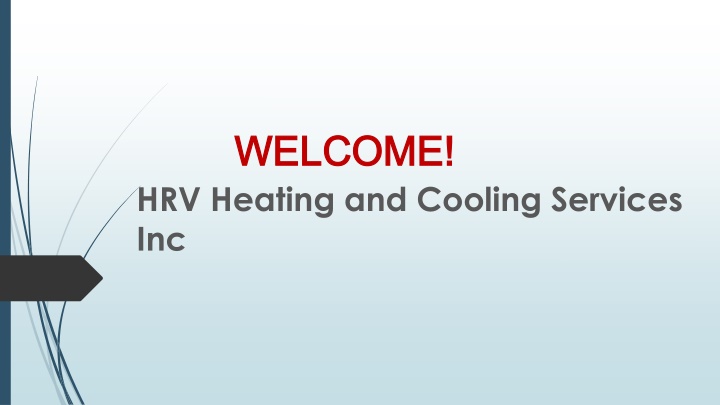 welcome welcome hrv heating and cooling services