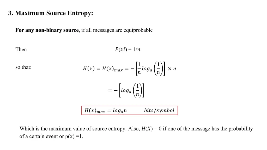 3 maximum source entropy 1