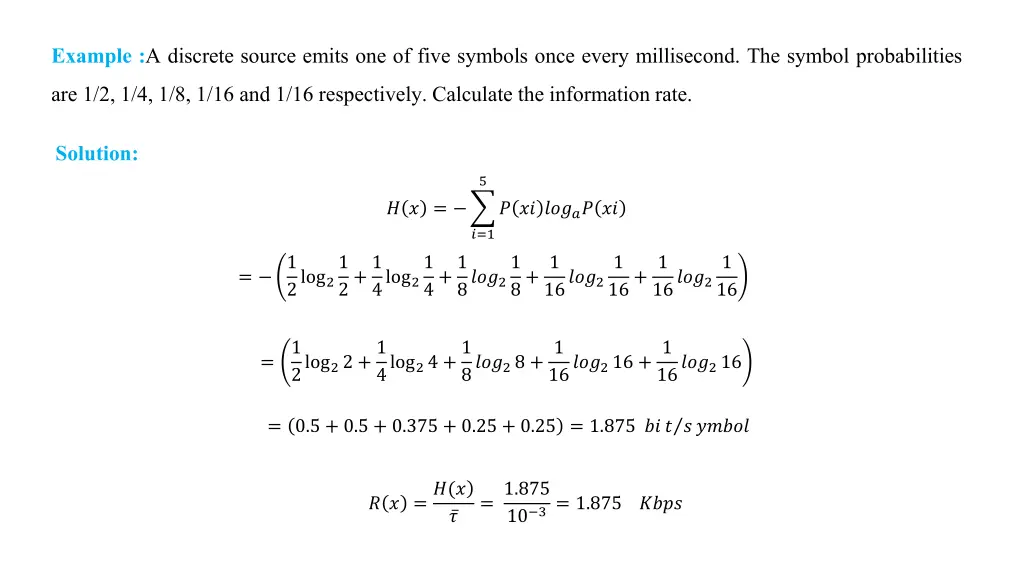 example a discrete source emits one of five