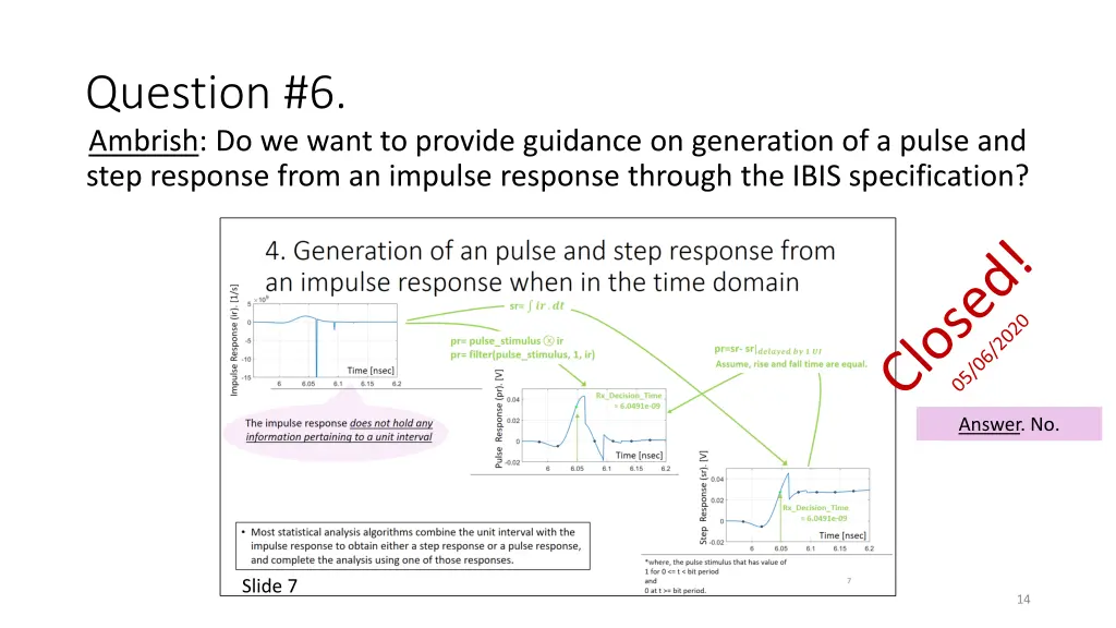 question 6 ambrish do we want to provide guidance