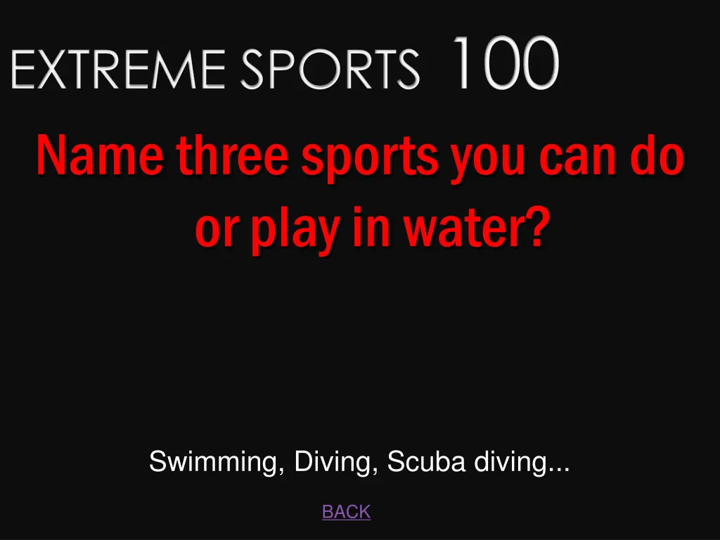 extreme sports 100 name three sports