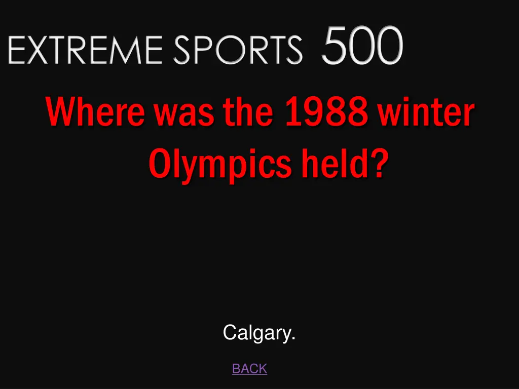 extreme sports 500 where was the 1988 winter