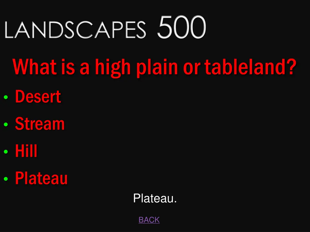 landscapes 500 what is a high plain or tableland