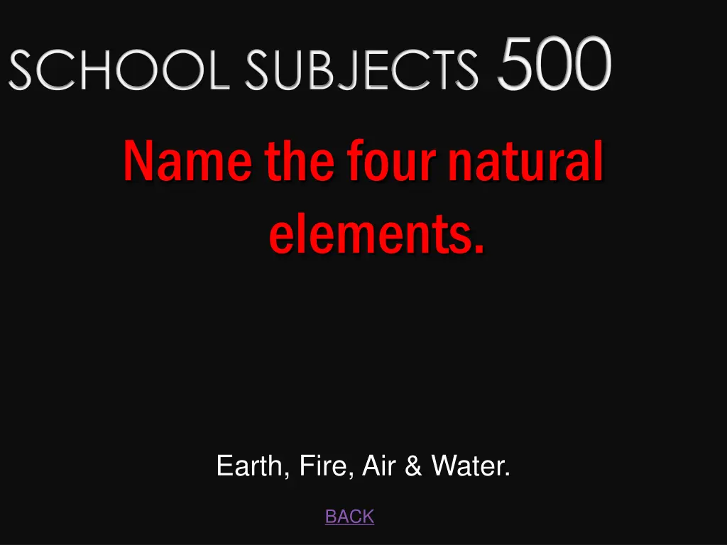 school subjects 500 name the four natural elements