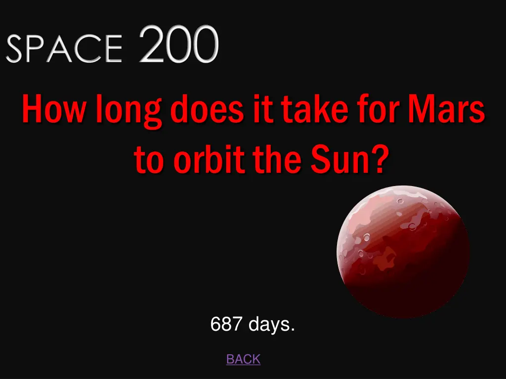 space 200 how long does it take for mars to orbit