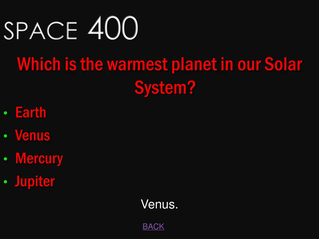 space 400 which is the warmest planet