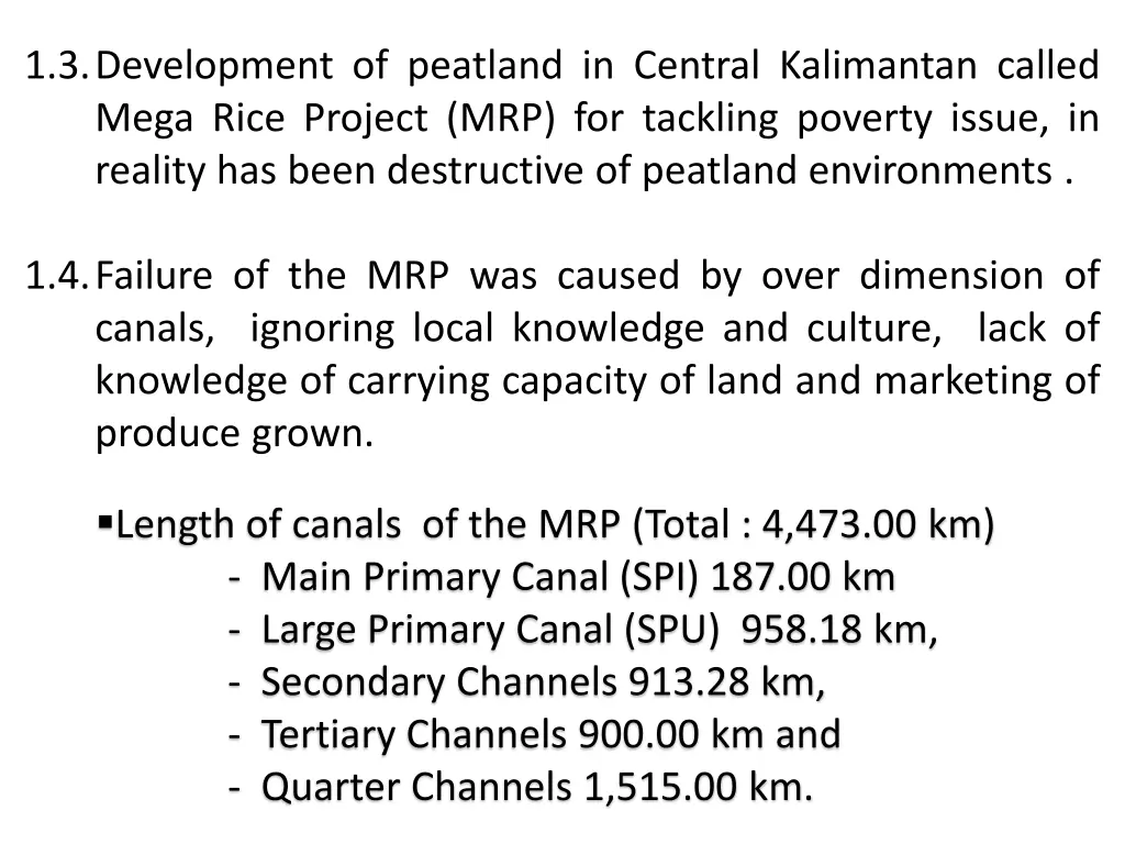 1 3 development of peatland in central kalimantan