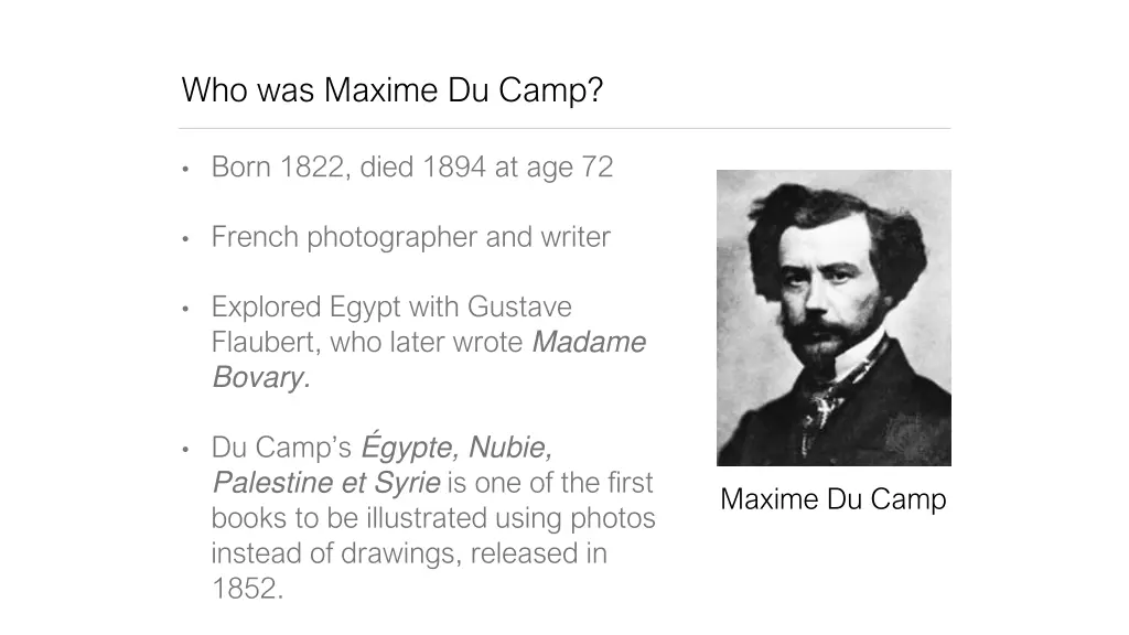 who was maxime du camp