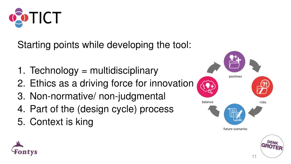 starting points while developing the tool