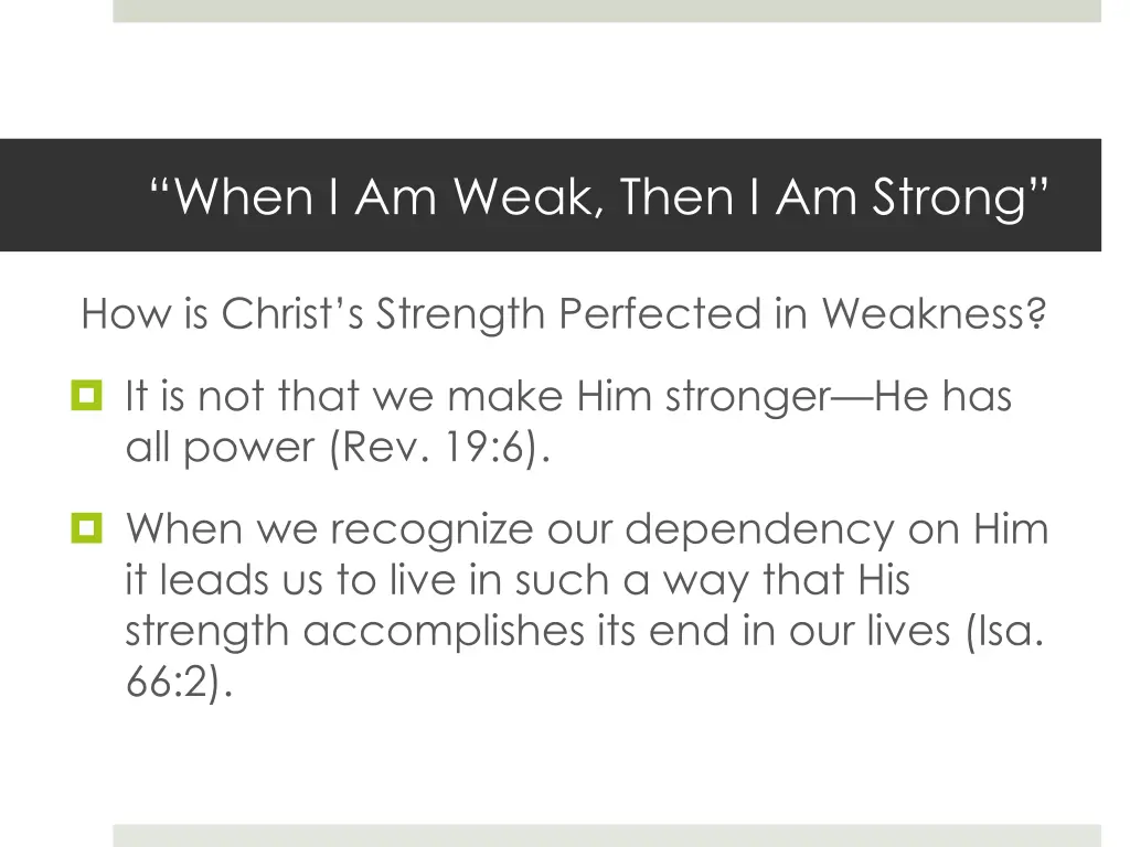 when i am weak then i am strong 3