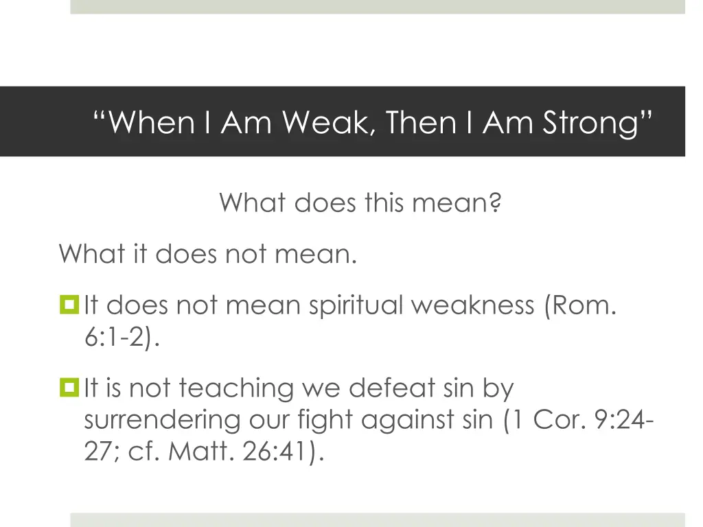 when i am weak then i am strong