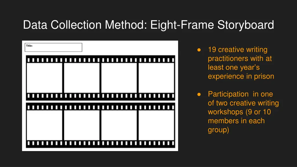 data collection method eight frame storyboard