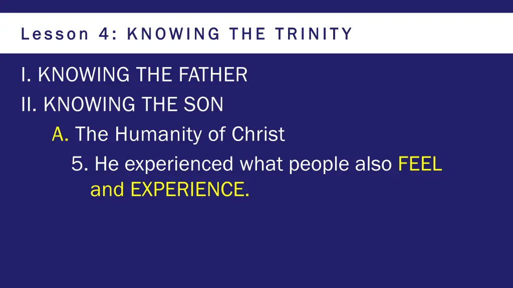 lesson 4 knowing the trinit y lesson 4 knowing 14