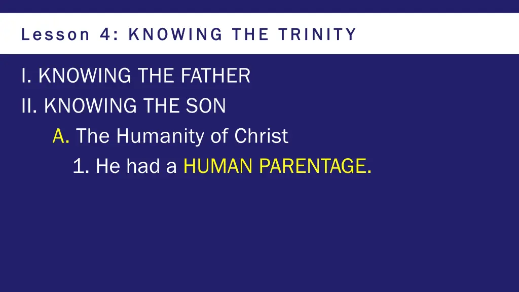 lesson 4 knowing the trinit y lesson 4 knowing 7