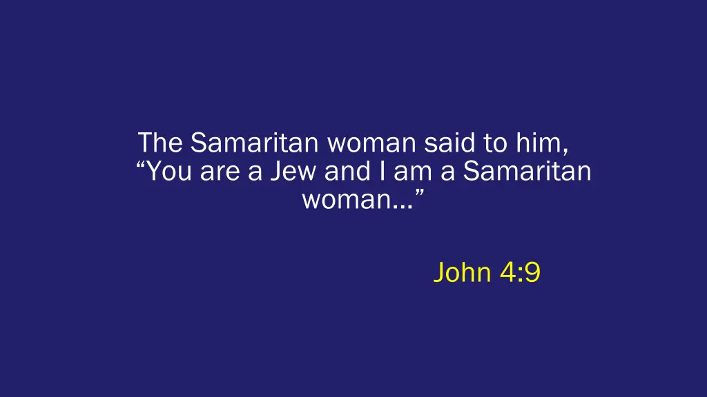 the samaritan woman said 1