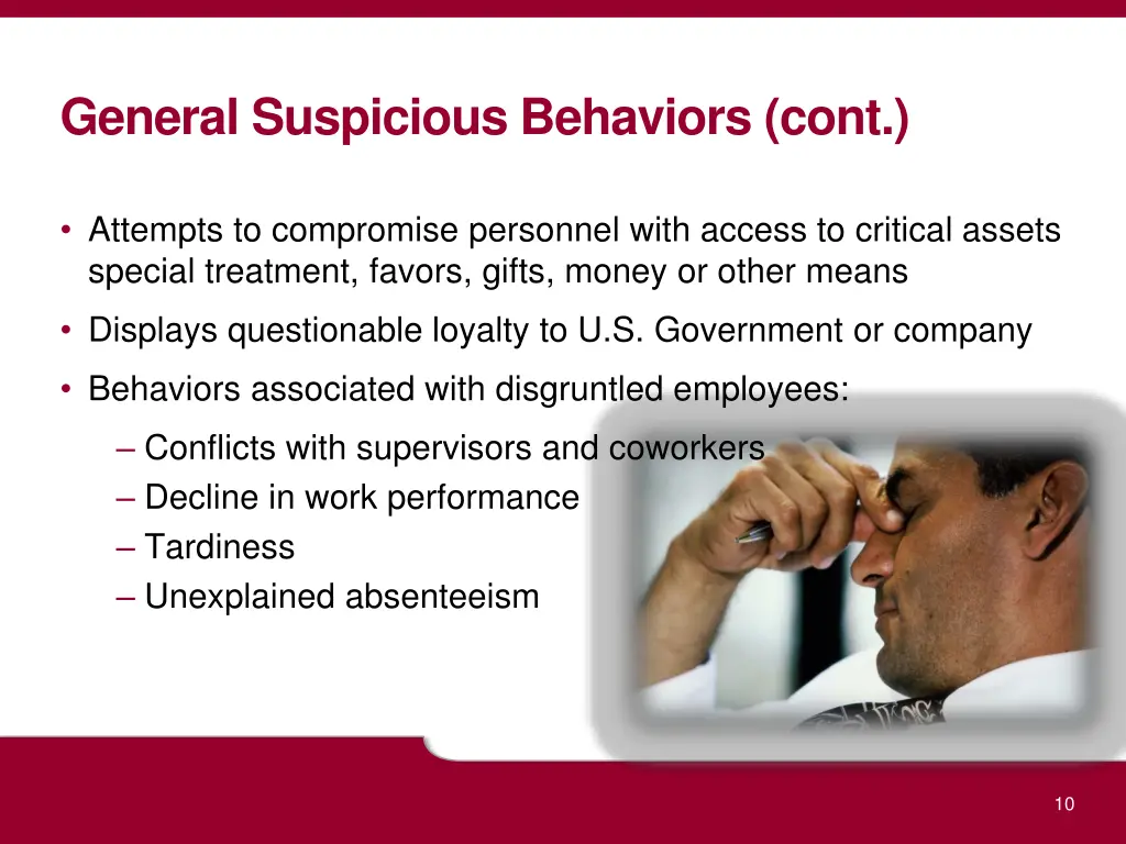 general suspicious behaviors cont