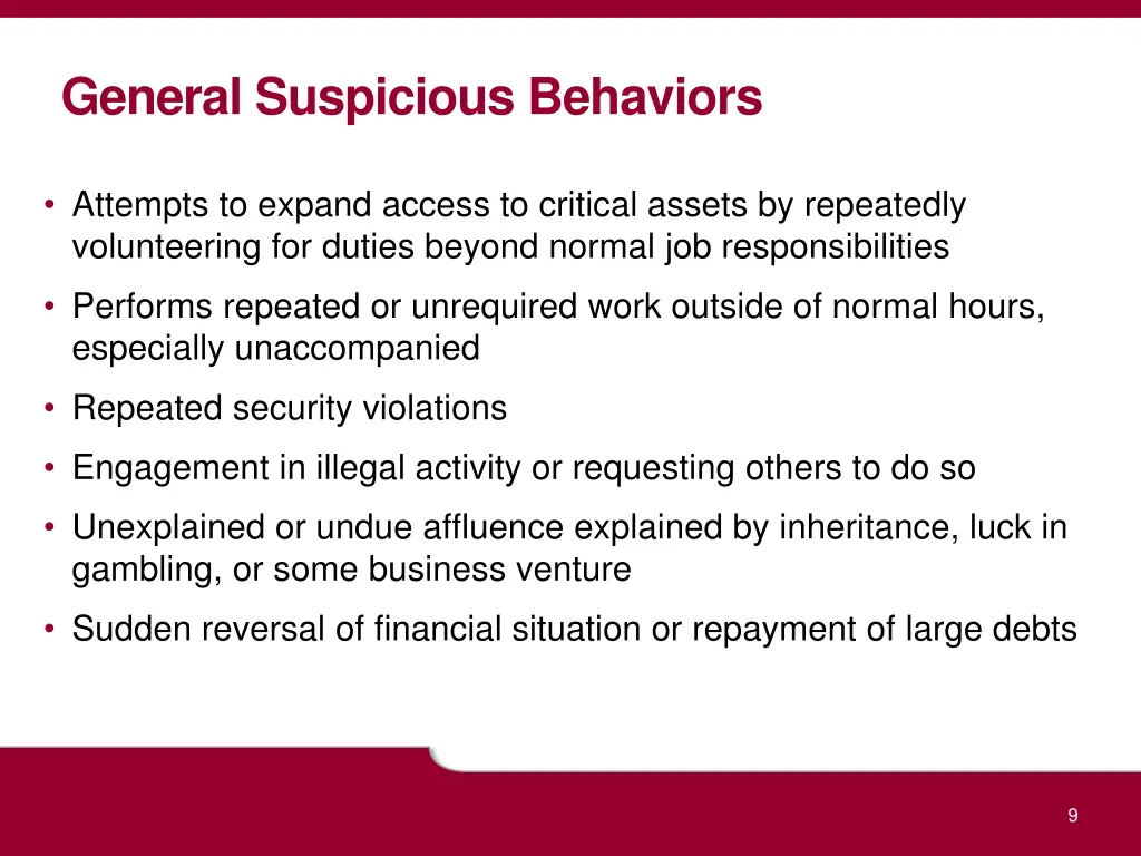 general suspicious behaviors