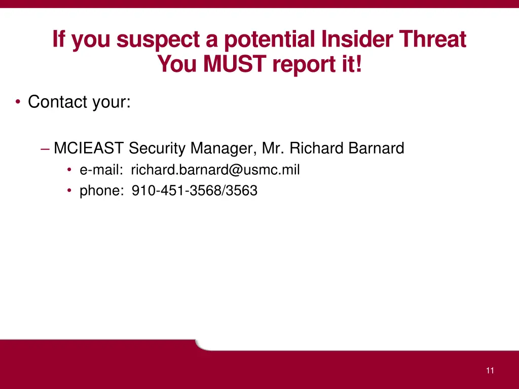 if you suspect a potential insider threat