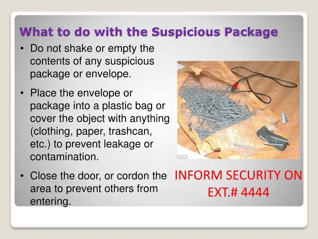 what to do with the suspicious package