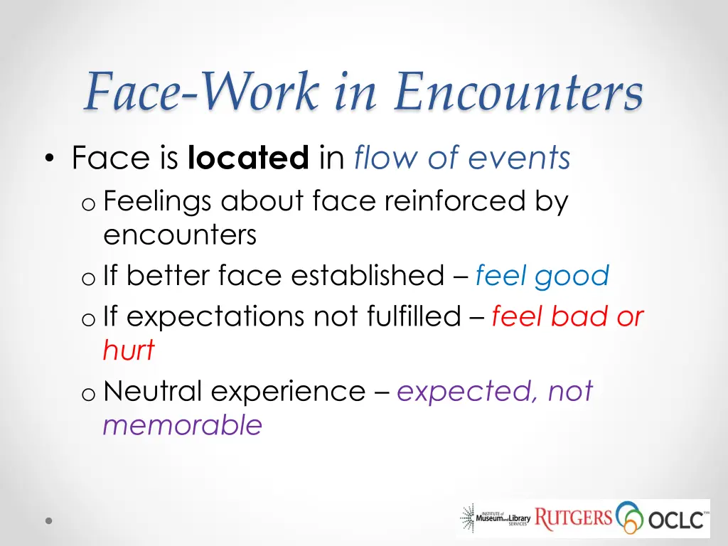 face work in encounters face is located in flow