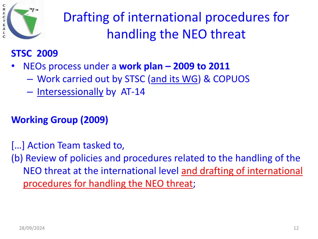 drafting of international procedures for handling