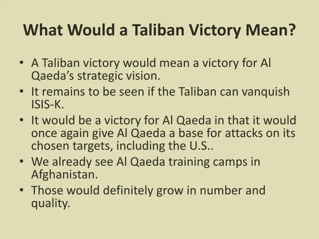 what would a taliban victory mean