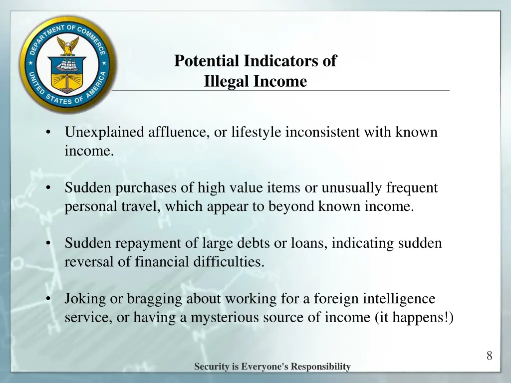 potential indicators of illegal income