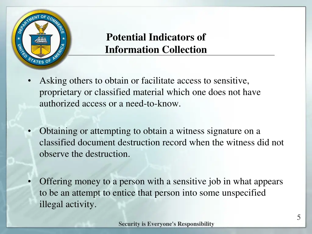 potential indicators of information collection