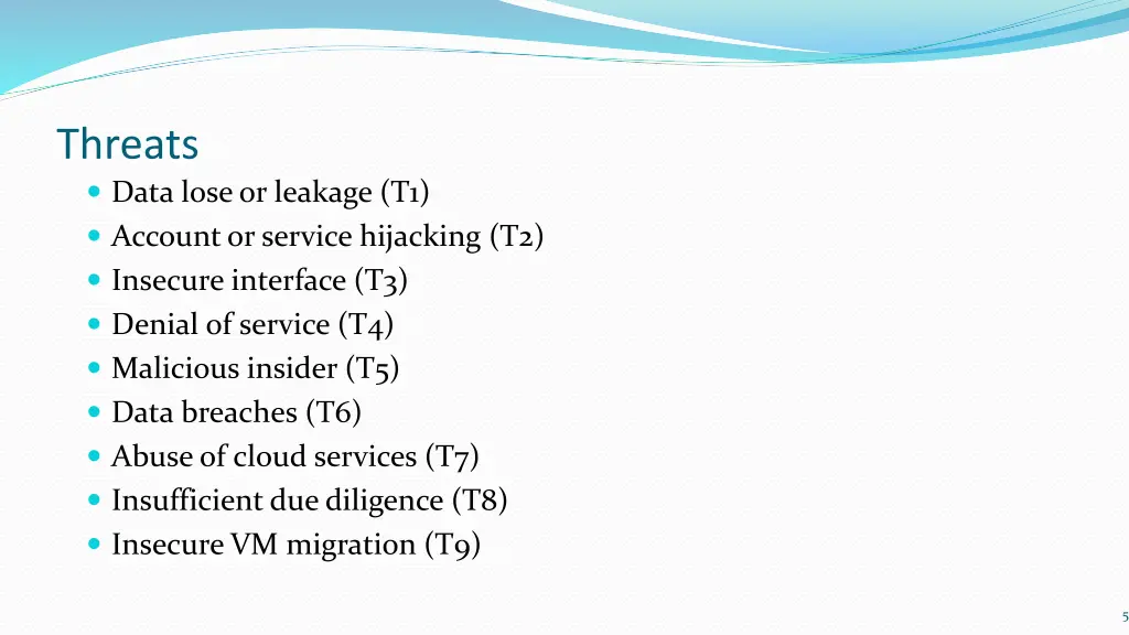 threats data lose or leakage t1 account