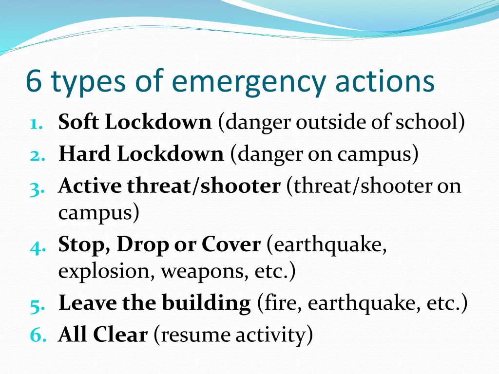 6 types of emergency actions