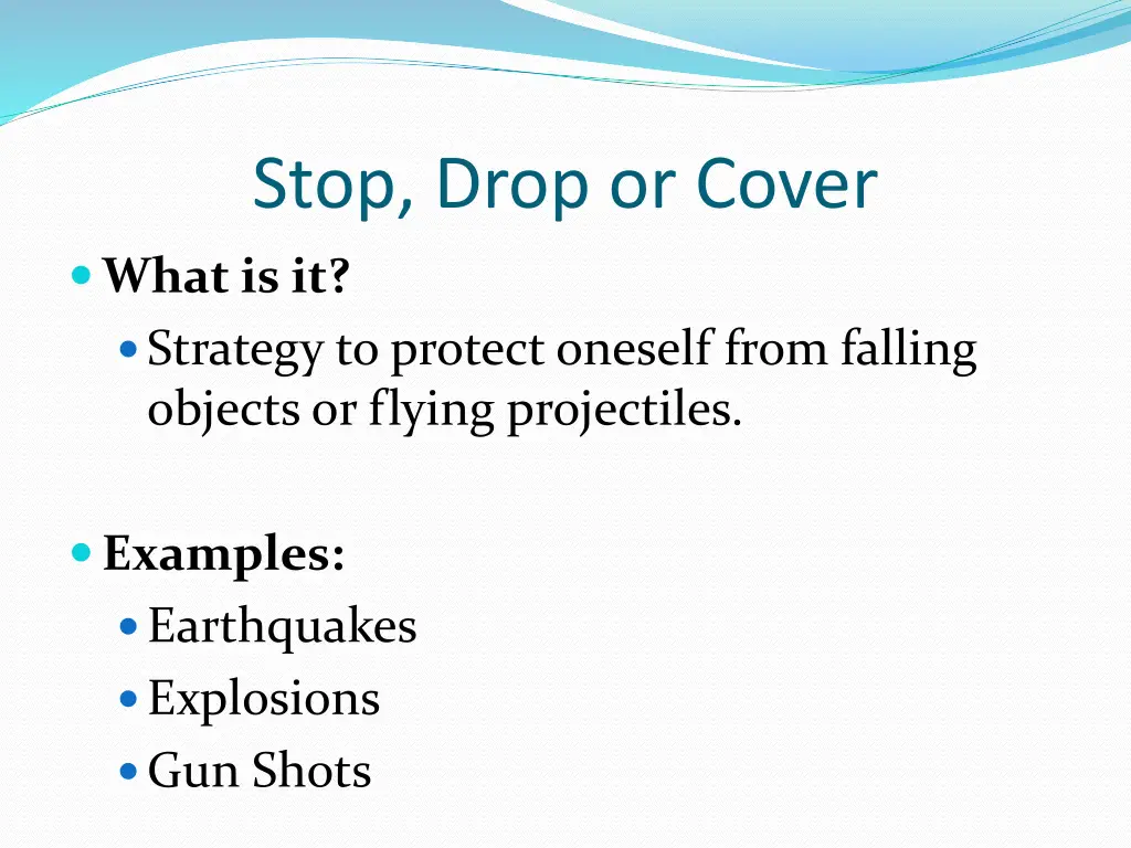 stop drop or cover