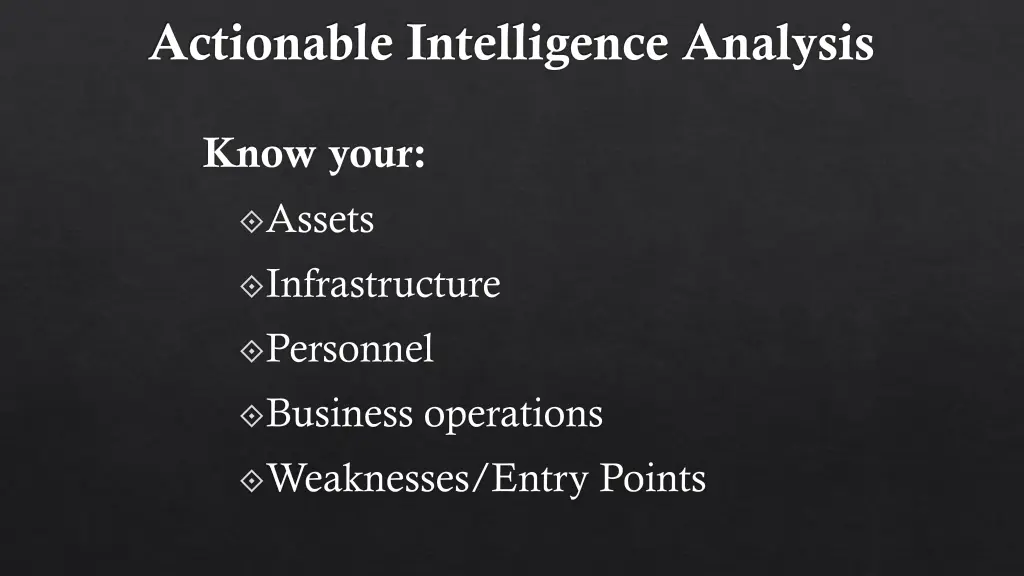 actionable intelligence analysis