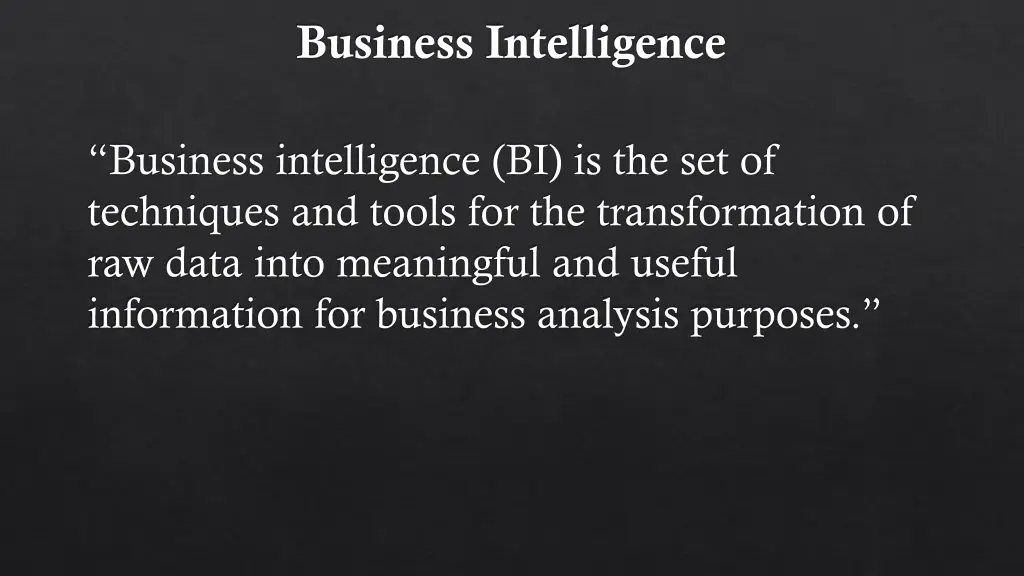 business intelligence