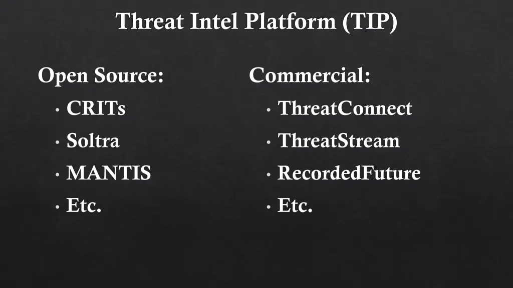 threat intel platform tip 1