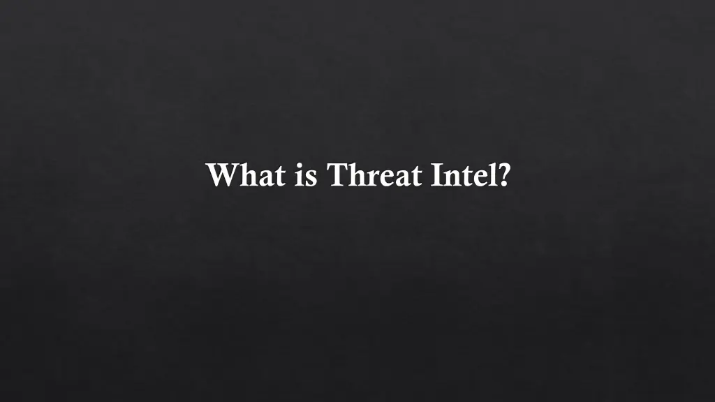 what is threat intel