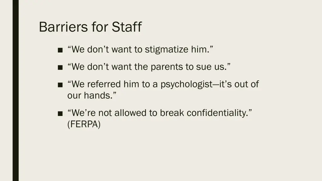 barriers for staff