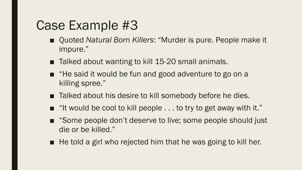 case example 3 quoted natural born killers murder