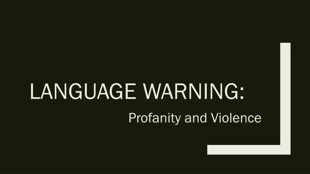 language warning profanity and violence