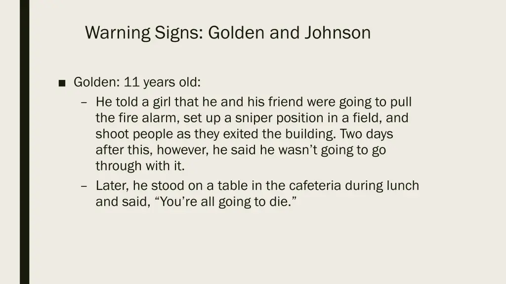 warning signs golden and johnson 1