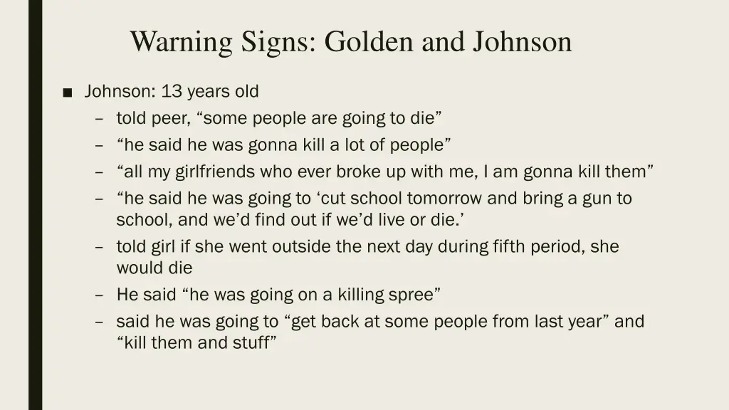 warning signs golden and johnson