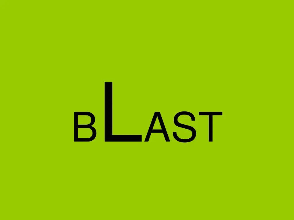 b l ast