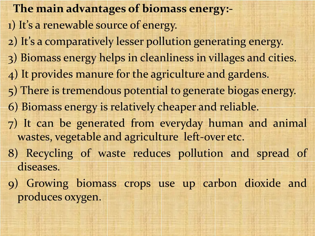 the mainadvantagesof biomassenergy