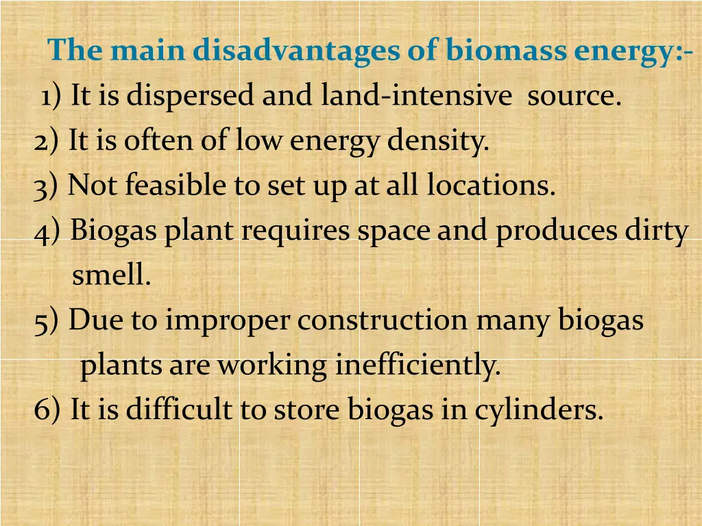 the maindisadvantagesof biomassenergy