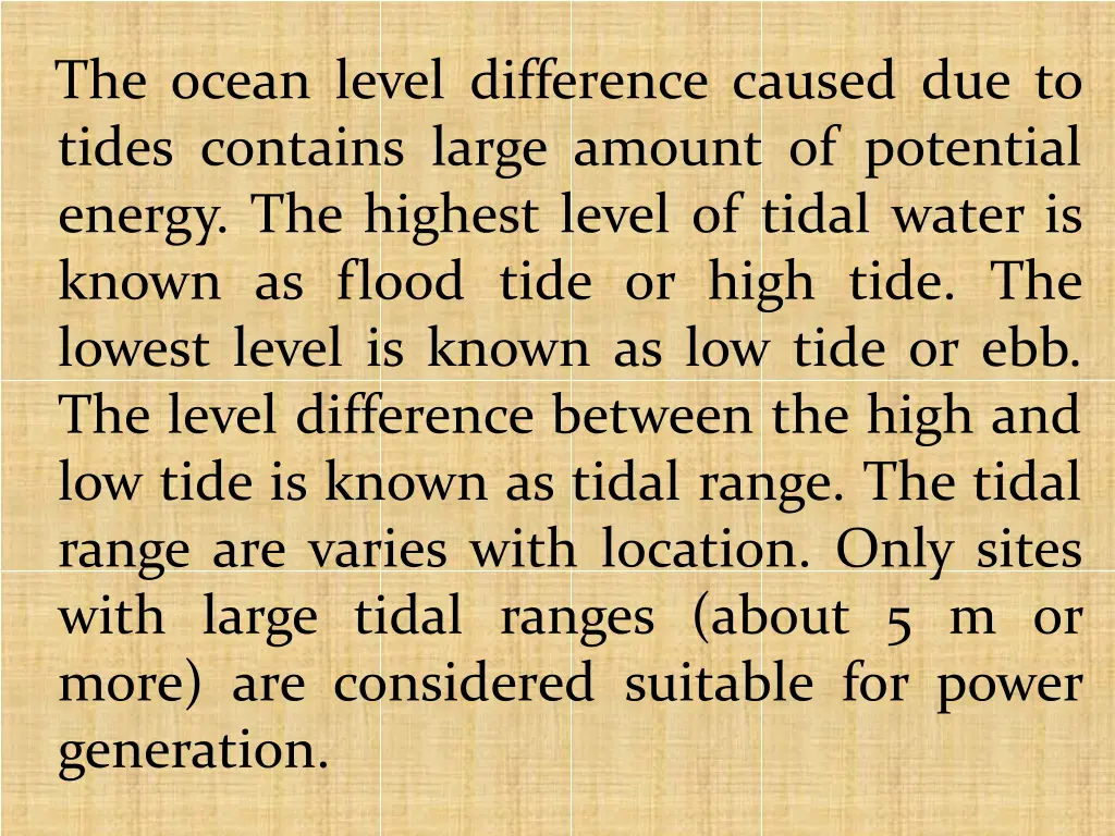 the ocean level difference caused due to tides