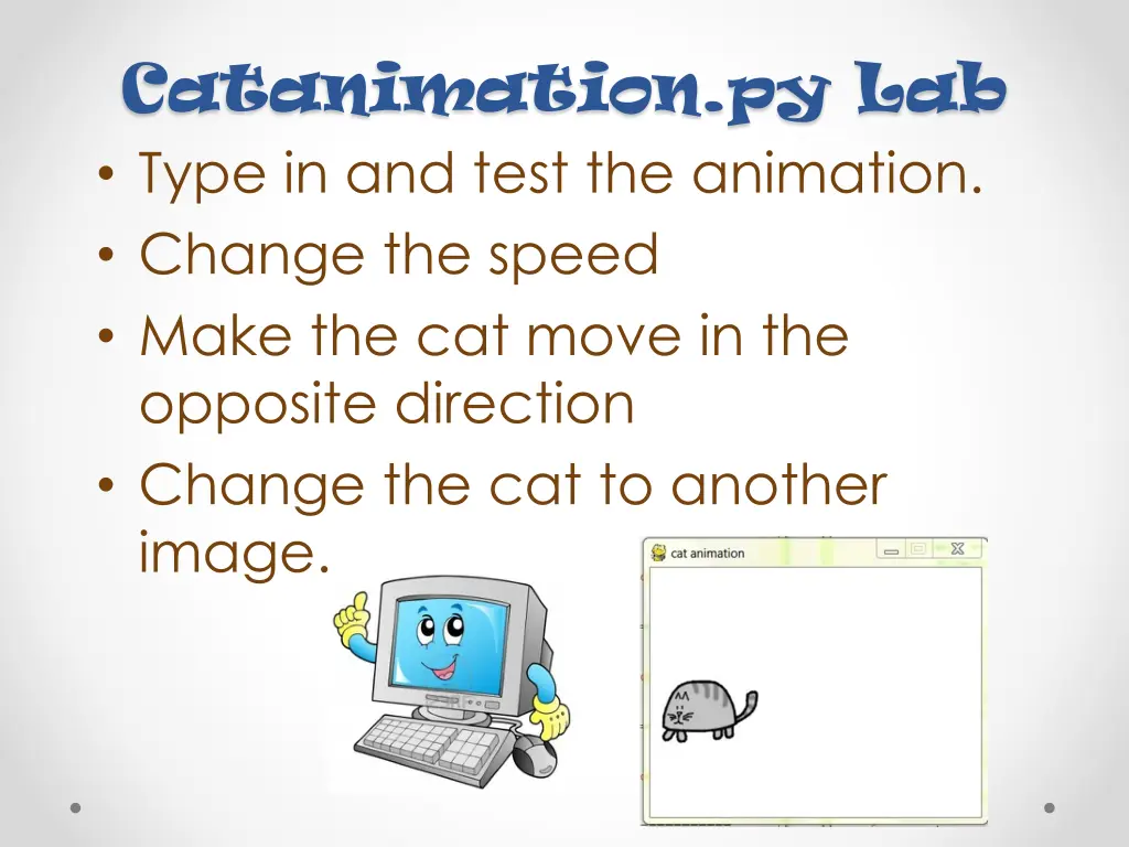 catanimation py lab type in and test