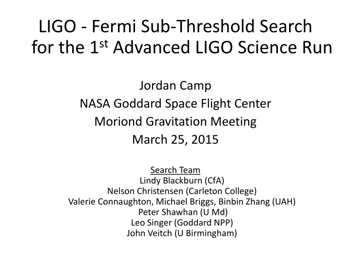 ligo fermi sub threshold search